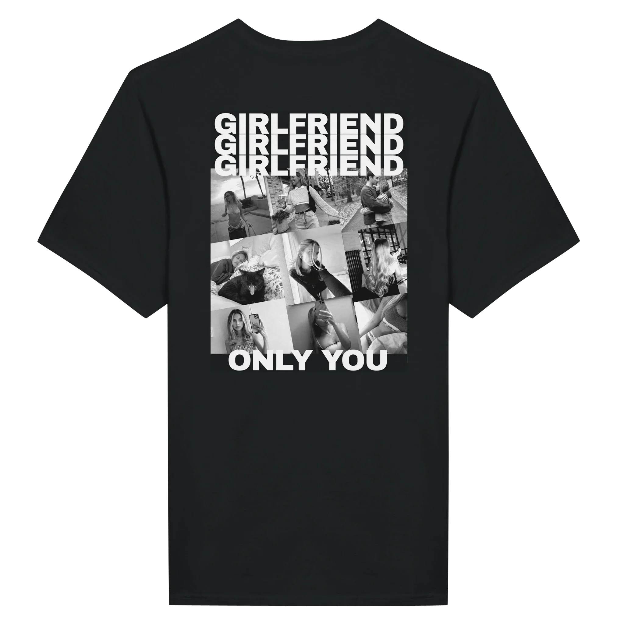 T-shirt GIRLFRIEND ONLY YOU